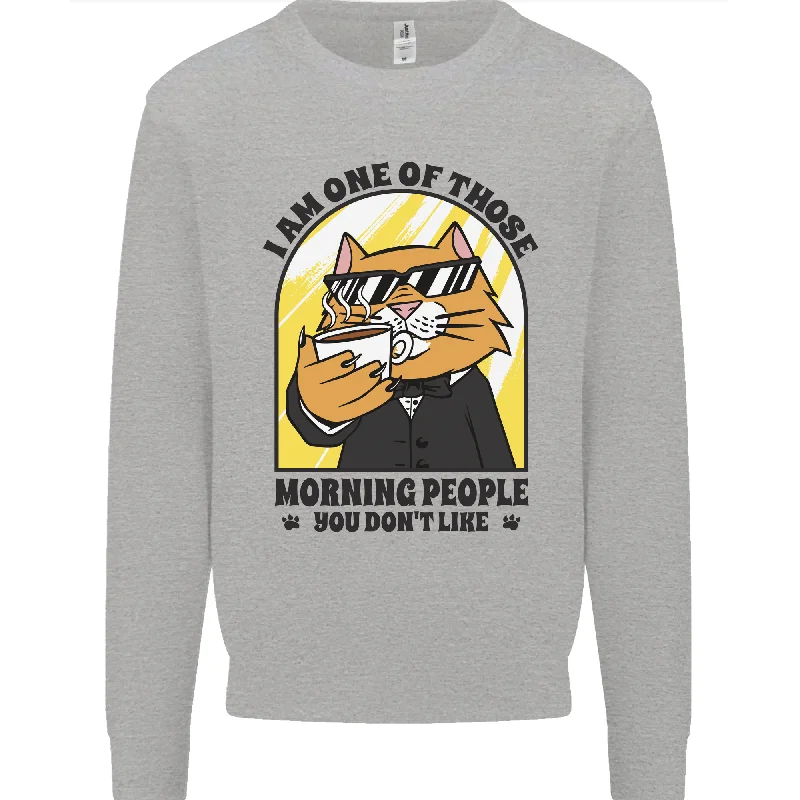 Cats Im One of Those Morning People Funny Mens Sweatshirt Jumper Hoodie Jacket Zipper Layering